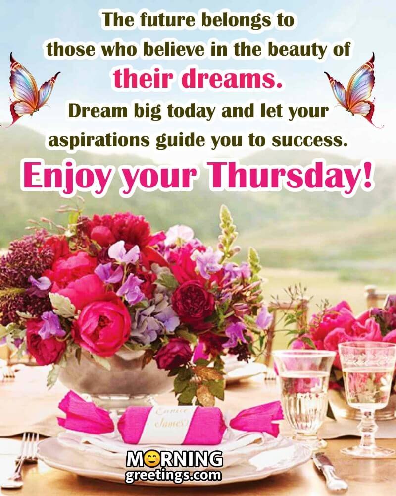 Best Thursday Morning Quotes To Start Your Day